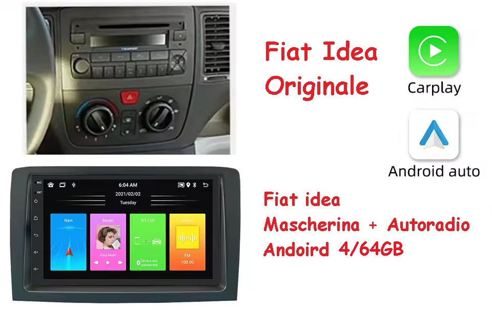 Autoradio Andoird 4/64 GB + Adattatore 7" - Kit Per Fiat IDEA 2003 - 2008
