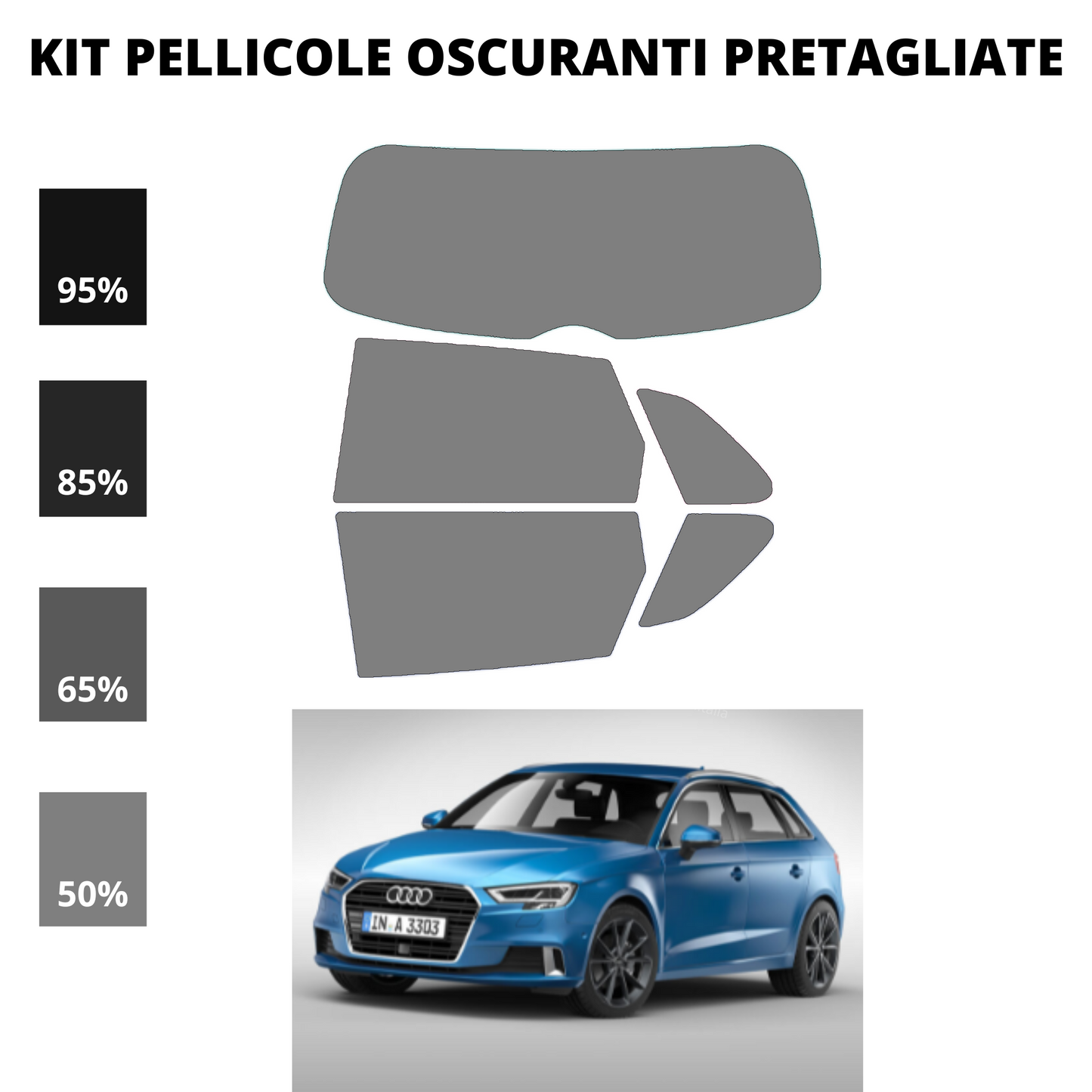 Pellicola Oscuramento Vetri Audi A3 Sportback 2013-2019