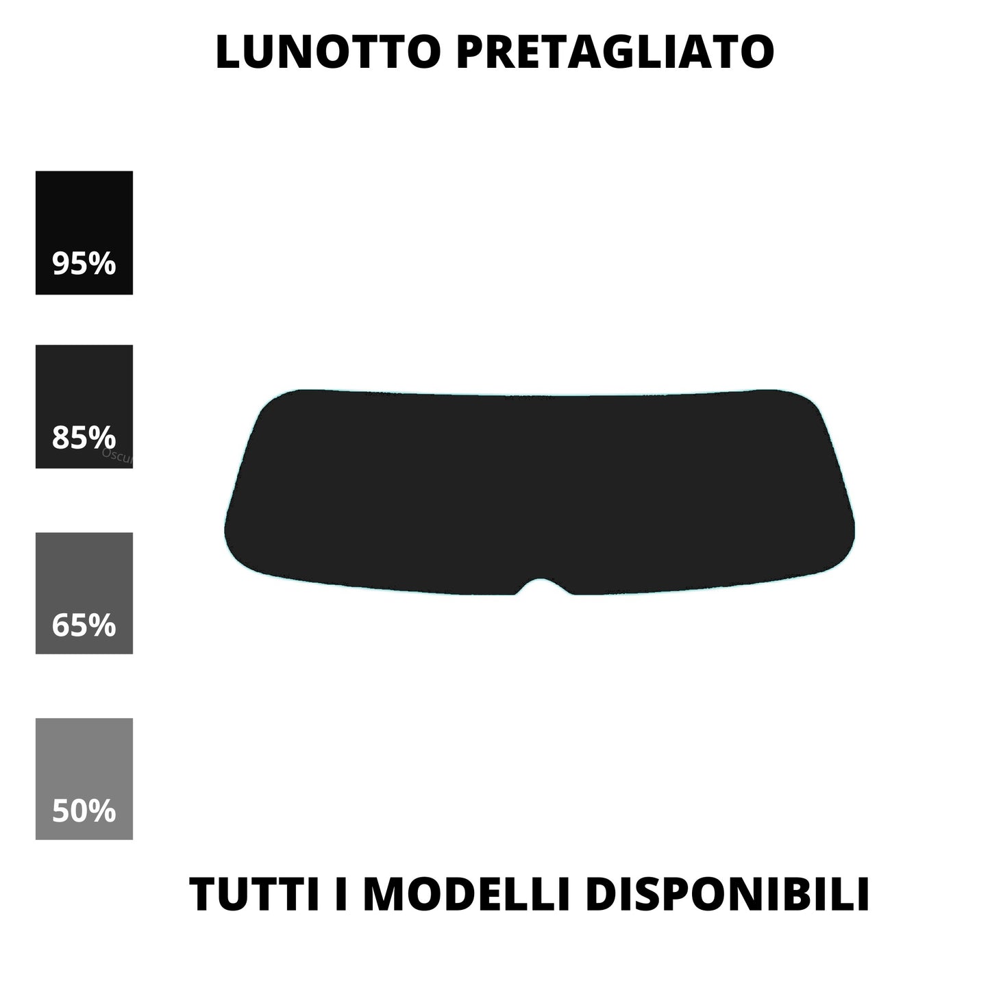 Pellicola Oscuramento Vetri Lunotto Posteriore