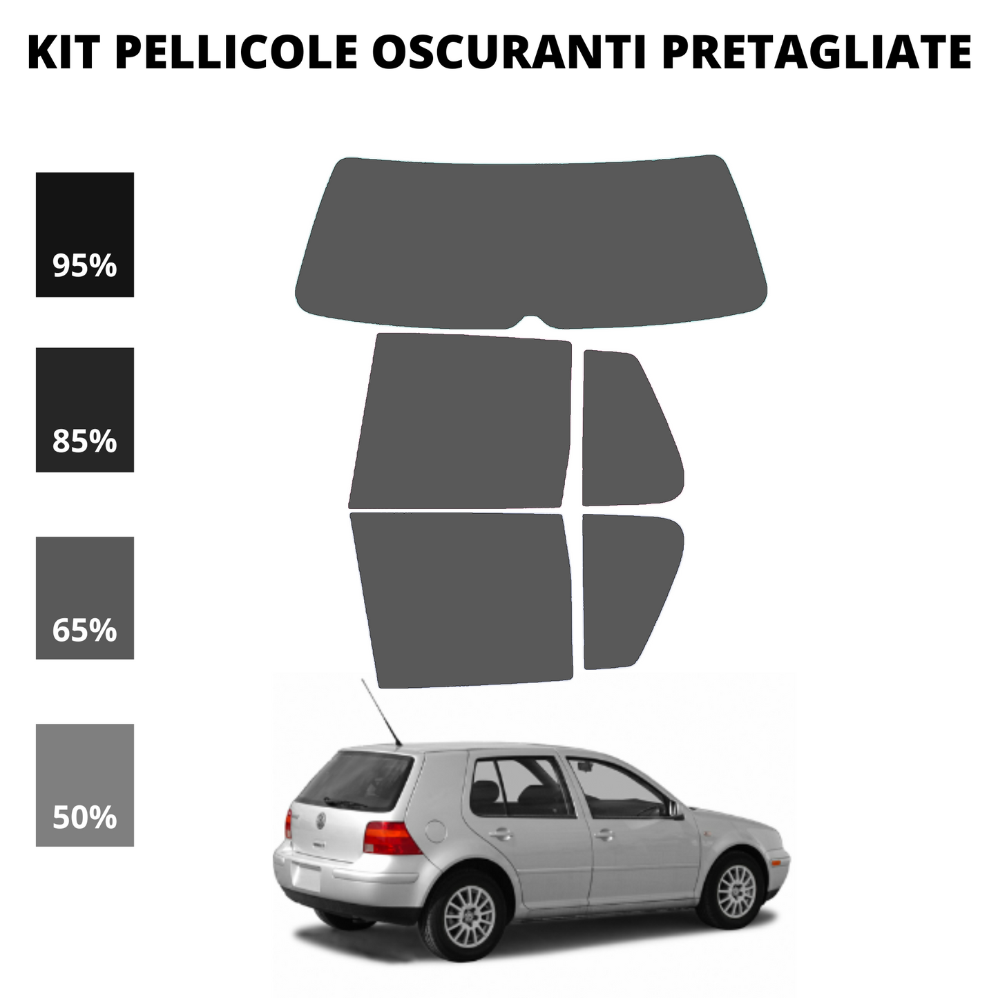 Pellicola Oscuramento Vetri Golf 4  [5 Porte]